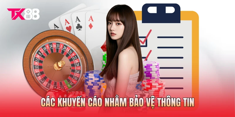 Các khuyến cáo nhằm bảo vệ thông tin