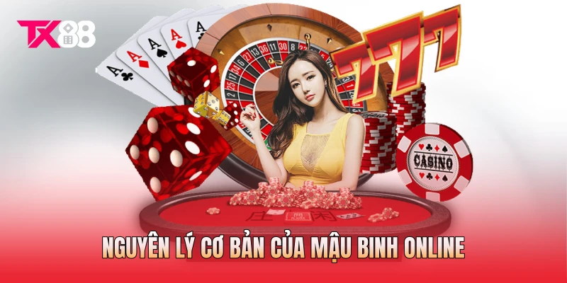 Nguyên lý cơ bản của mậu binh online