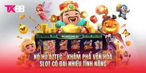 Nổ Hũ Aztec - Khám Phá Văn Hóa Slot Cổ Đại Nhiều Tính Năng